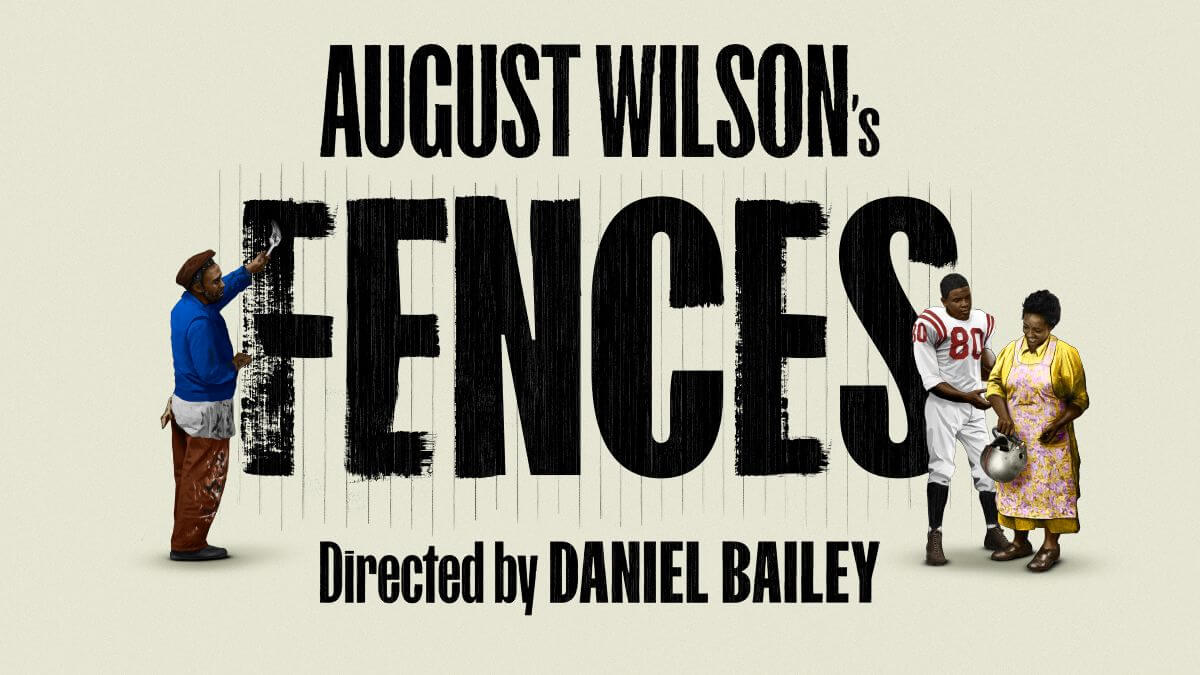 Ray Fearon And Madeline Appiah To Star In August Wilson’s Fences At Oxford Playhouse